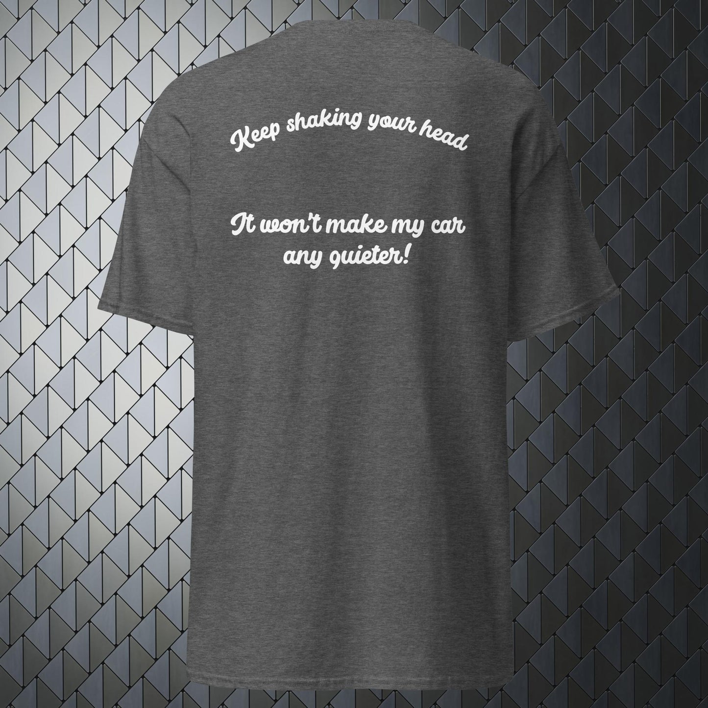 shaking your head comfortable grey t-shirt with keep shaking your head print on back and Merimake logo on the front